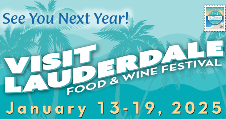 A Culinary Journey: The Visit Lauderdale Food and Wine Festival